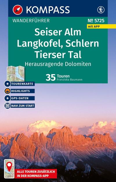 KOMPASS Wanderführer Seiser Alm, Langkofel, Schlern, Tierser Tal - Herausragende Dolomiten, 35 Touren mit Extra-Tourenkarte