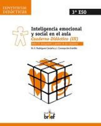 Rodríguez Castaño, M: Inteligencia emocional y social en el