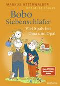 Bobo Siebenschläfer: Viel Spaß bei Oma und Opa! | Buch