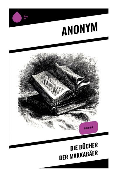 Die Bücher der Makkabäer