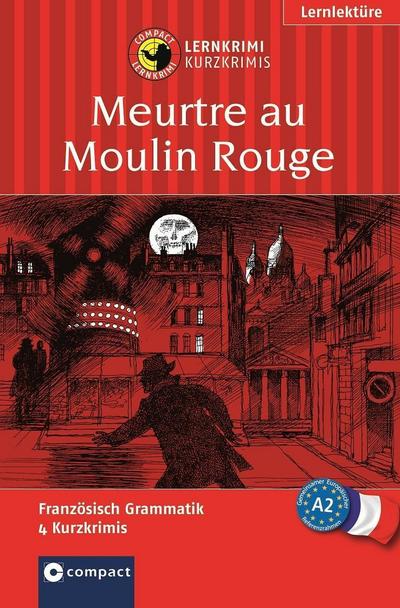 Mord im Moulin Rouge