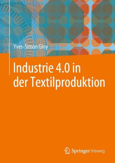 Industrie 4.0 in der Textilproduktion
