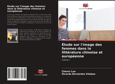 Étude sur l’image des femmes dans la littérature chinoise et européenne
