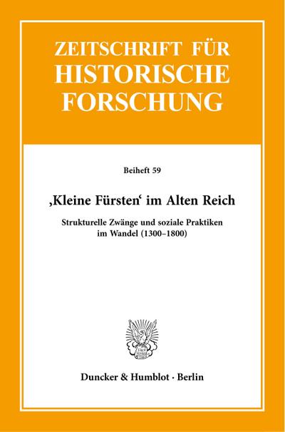 ’Kleine Fürsten’ im Alten Reich.