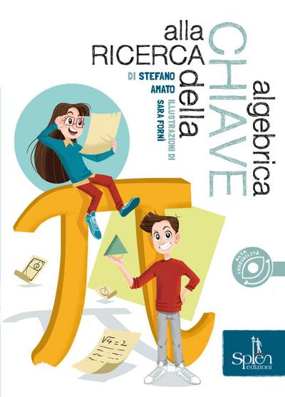 Amato, S: Alla ricerca della chiave algebrica