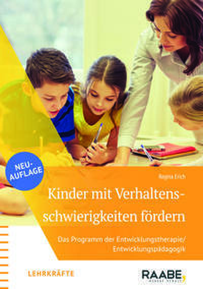 Kinder mit Verhaltensschwierigkeiten gezielt fördern