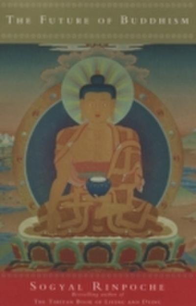 The Future Of Buddhism