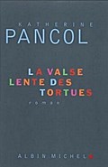 La valse lente des tortues
