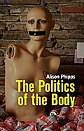 The Politics of the Body