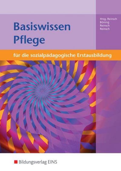 Basiswissen für die sozialpädagogische Erstausbildung