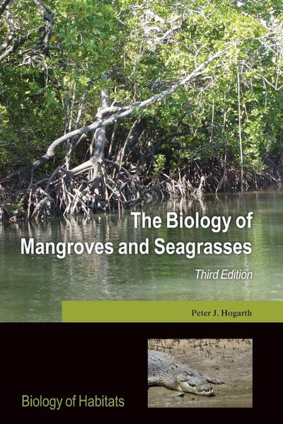 BIOLOGY OF MANGROVES 3E BOHS P