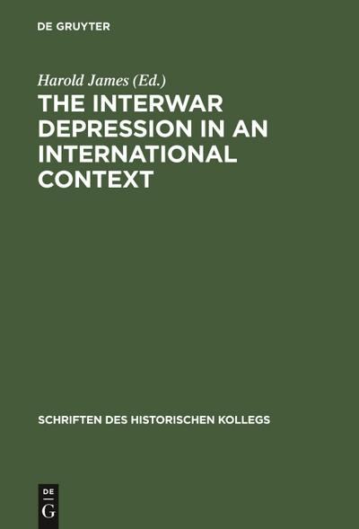 The Interwar Depression in an International Context