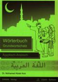 Wörterbuch Grundwortschatz Ägytisch-Arabisch