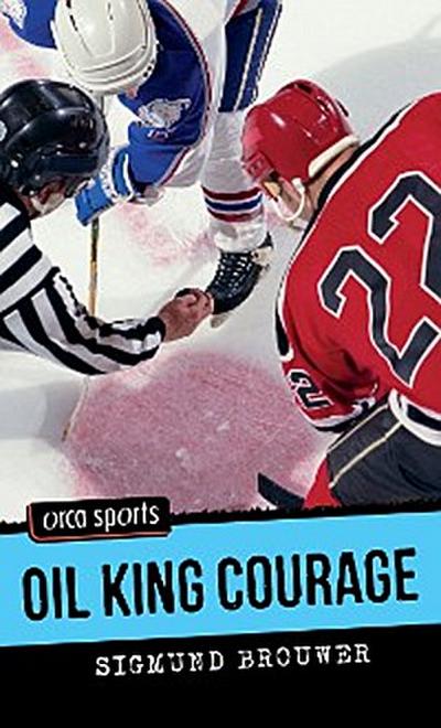 Oil King Courage