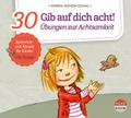 Gib auf dich acht!
