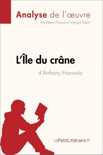 L’Île du crâne d’Anthony Horowitz (Analyse de l’oeuvre)