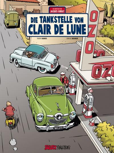 Jacques Gibrat - Die Tankstelle von Clair de Lune