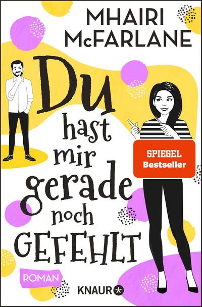 Du hast mir gerade noch gefehlt