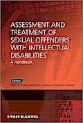 Assessment and Treatment of Sexual Offenders with Intellectual Disabilities