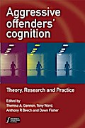Aggressive Offenders’ Cognition