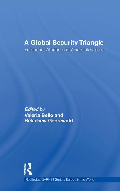 A Global Security Triangle