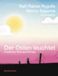 Der Osten leuchtet
