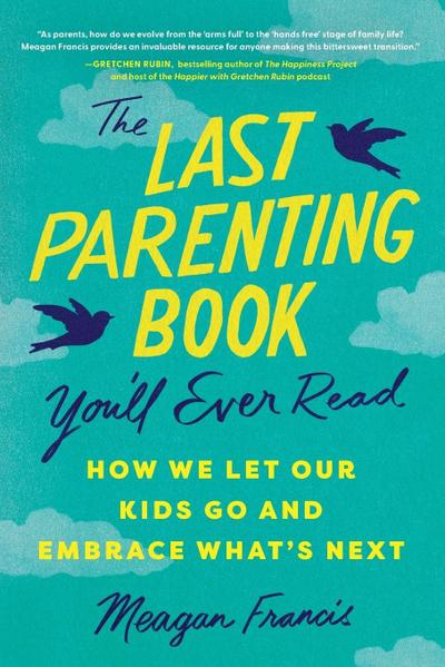 The Last Parenting Book You’ll Ever Read