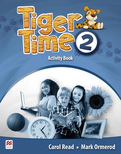 Tiger Time Level 2: Tiger Time 2: Activity Book