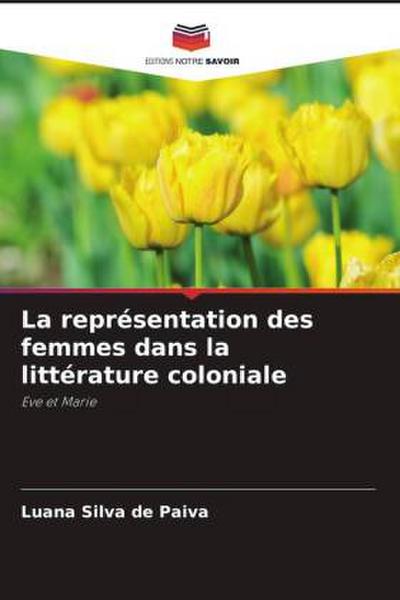 La représentation des femmes dans la littérature coloniale