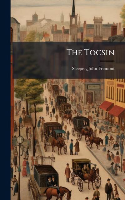 The Tocsin