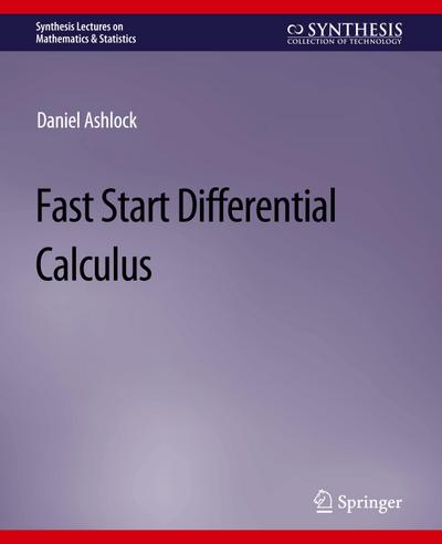 Fast Start Differential Calculus