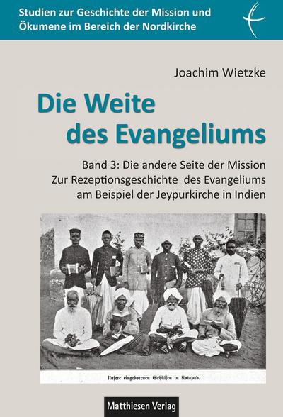 Wietzke, J: Weite des Evangeliums