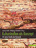 Kulturstraßen als Konzept