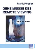 Geheimnisse des Remote Viewing
