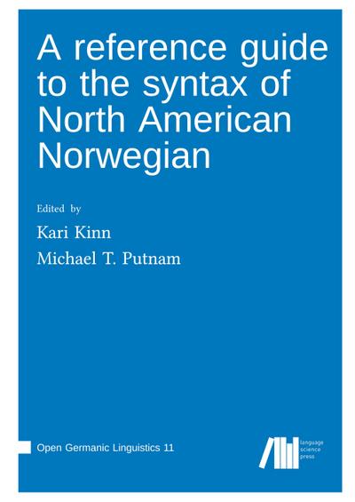 A reference guide to the syntax of North American Norwegian