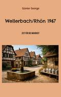 Wellerbach/Rhön 1967