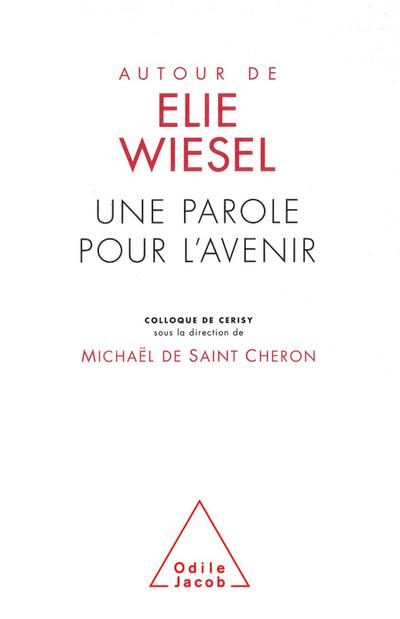 Autour de  Elie Wiesel