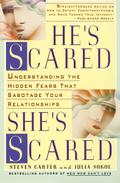 He’s Scared, She’s Scared