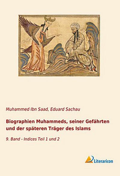 Biographien Muhammeds, seiner Gefährten und der späteren Träger des Islams