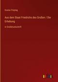 Aus dem Staat Friedrichs des Großen / Die Erhebung
