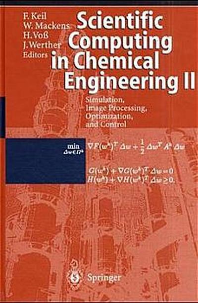 Scientific Computing in Chemical Engineering II