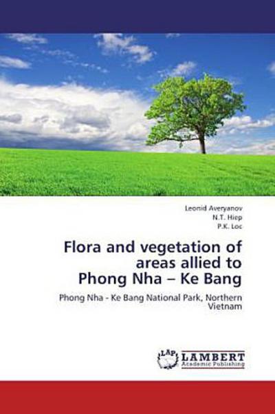Flora and vegetation of areas allied to  Phong Nha - Ke Bang
