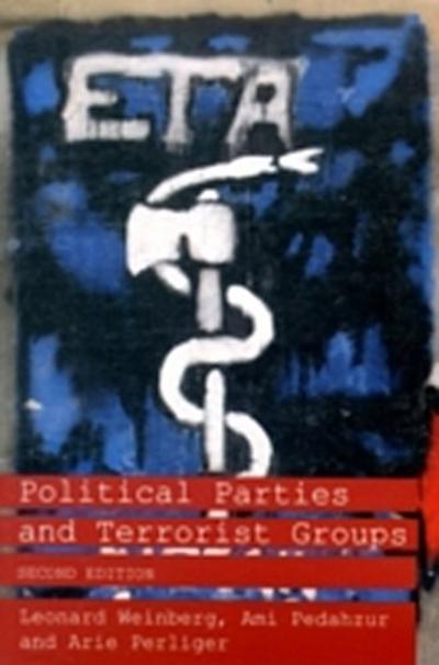 Political Parties and Terrorist Groups 2nd ed.