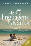 As cinco linguagens do amor - 3ª edição