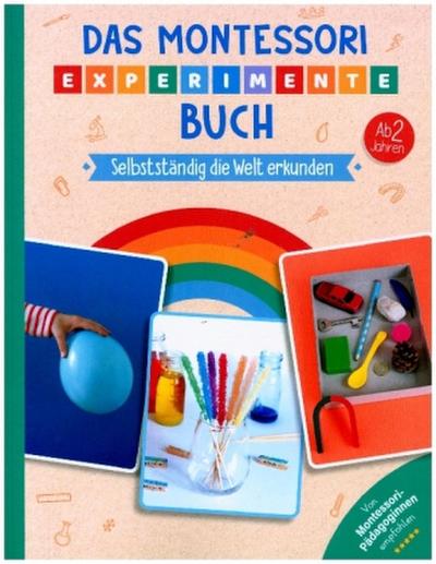 Das Montessori Experimente Buch