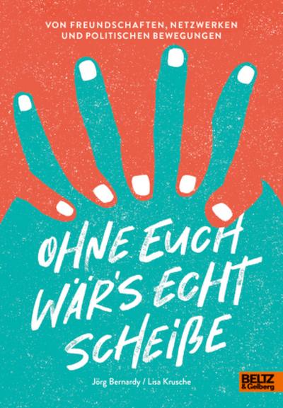 Ohne euch wär’s echt scheiße
