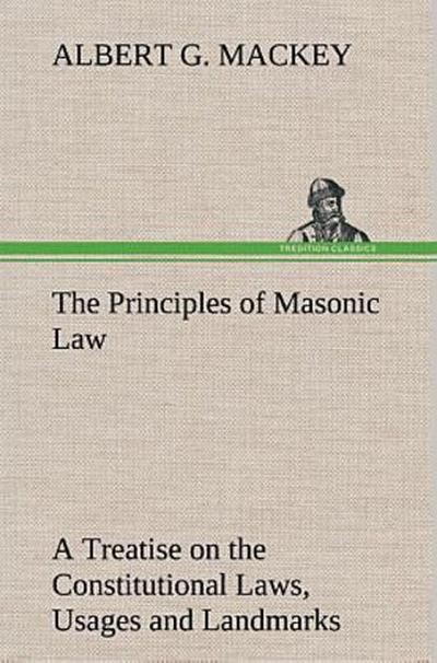 The Principles of Masonic Law