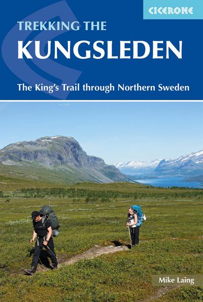 The Kungsleden - Walking Sweden’s Royal Trail