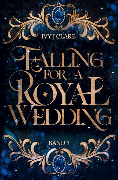 Falling for a Royal Wedding