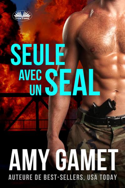 Seule Avec Un SEAL